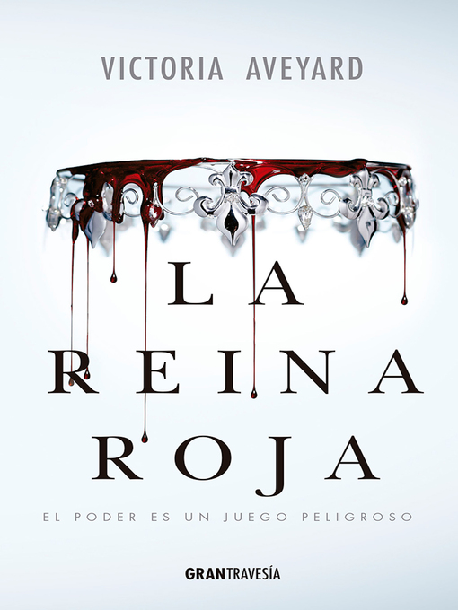 Title details for La Reina Roja by Victoria Aveyard - Wait list